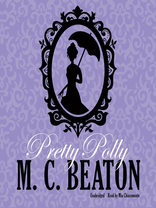 Title details for Pretty Polly by M. C. Beaton - Available